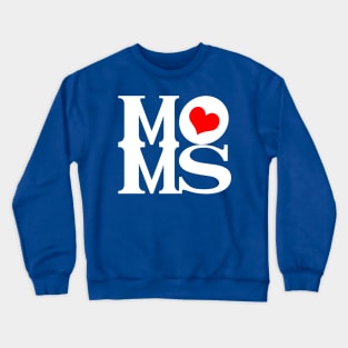 The Best Mom Mothers Mommy Moms Gift For Moms Wife Crewneck Sweatshirt